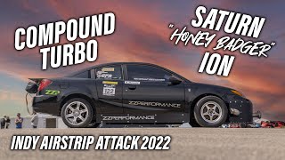 World's Fastest Saturn Ion // Indy Airstrip Attack 2022
