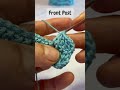 FRONT and BACK POST Crochet Stitches #shorts