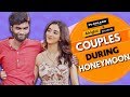 Alright! | Couples During Honeymoon | Ft. Nikhil Vijay, Kritika Avasthi