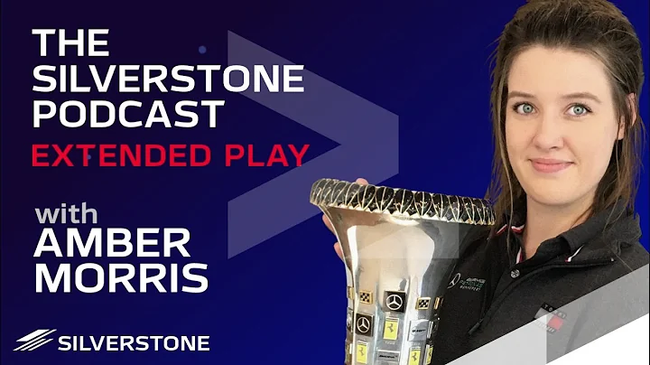 Amber Morris - The Silverstone Podcast EP