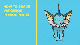 Vaporeon Shading Procreate!