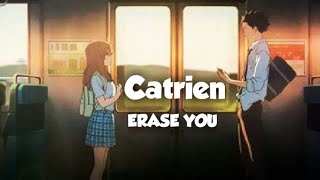 Amv - Erase You Catrien