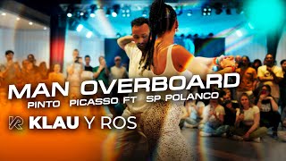 MAN OVERBOARD - PINTO PICASSO FT SP POLANCO (BACHATA 2024 DEMO KLAU Y ROS) Resimi