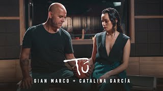 Gian Marco, Catalina García  - Tú  (Video oficial)