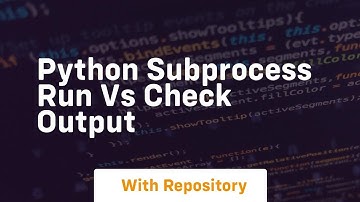 python subprocess run vs check output