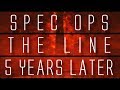 Spec Ops The Line... 5 Years Later
