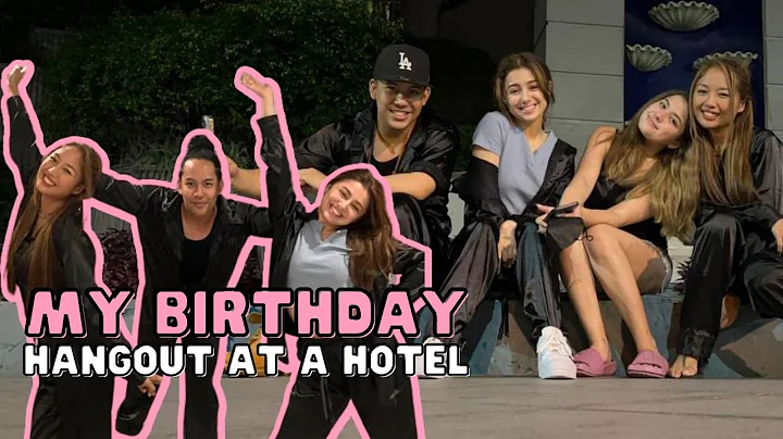 My Birthday At A Hotel with Alexa Ilacad, Jordan A...