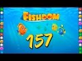 Fishdom Deep Dive level 157 Walkthrough