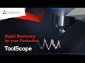 Toolscope digital monitoring for your production