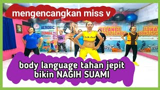 MENGENCANGKAN MISS V | body language jepit lepas bikin SUAMI NAGIH terus