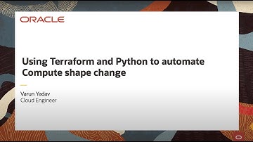 How to use Terraform and Python to Automate Compute Shape Changes
