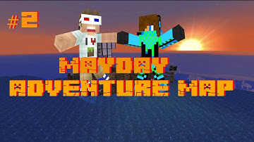 adventure map w/ dscoolest4 (mayday) part 2