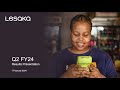 Lesaka FY24 Q2 Results Presentation and Q&amp;A | 7 February 2024