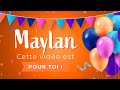 Joyeux anniversaire maylan 