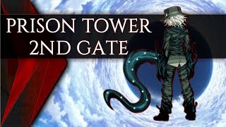 Fgo Prison Tower Event - 2Nd Gate Guide And Walkthrough
