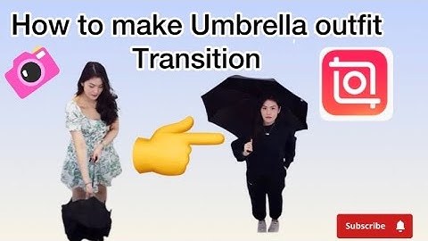 How to make Umbrella outfit Transition video 2025 in just 2 mins 