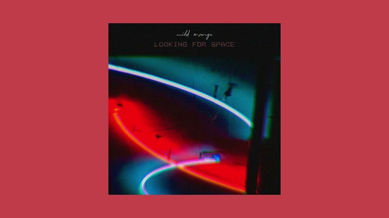 Mild Orange - Looking For Space (Full Album)