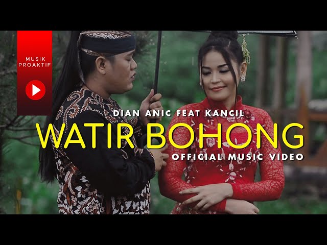 Dian Anic Ft. Juned Kancil - Watir Bohong (Official Music Video) class=