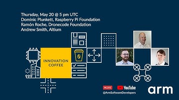Innovation Coffee - Dronecode Foundation, Altium and Raspberry Pi
