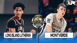 Long Island Lutheran (NY) vs. Montverde Academy (FL) - 2023 City of Palms Championship