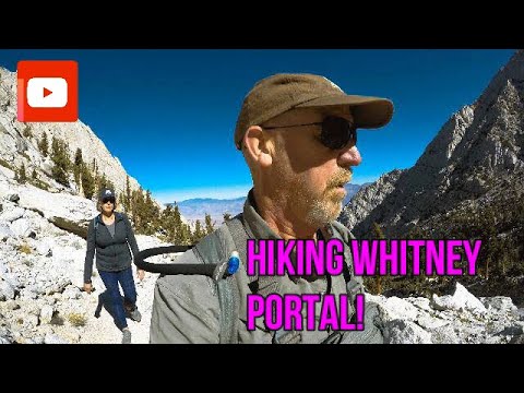 Hiking Whitney Portal