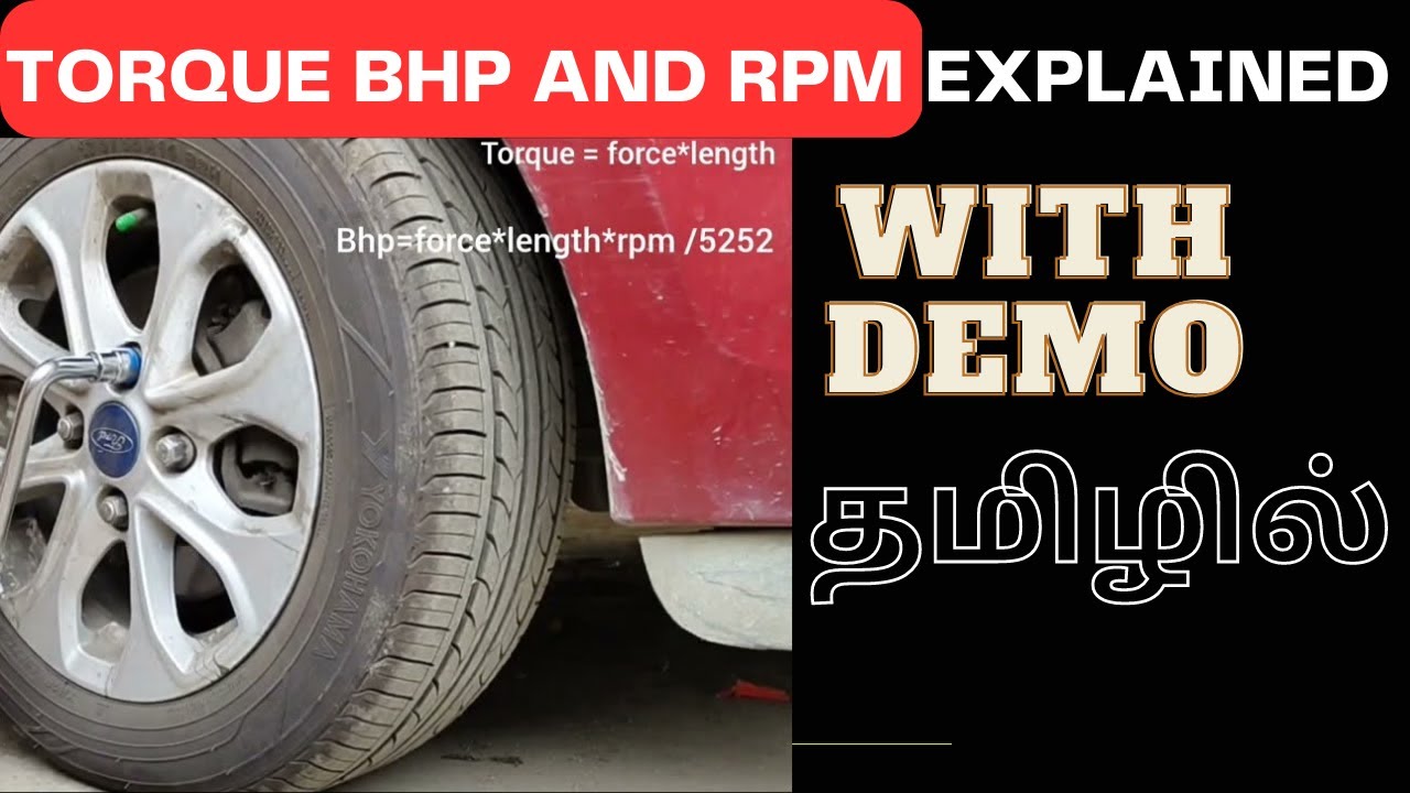 Torque Bhp Rpm Explained In Tamil YouTube torque-bhp-rpm-explained-in-tamil-youtube