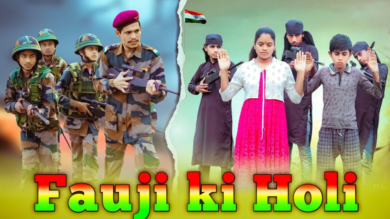 FAUJI KI HOLI //फौजी की होली //Heart touching Army Story //Army Successful Story /By Little Flower