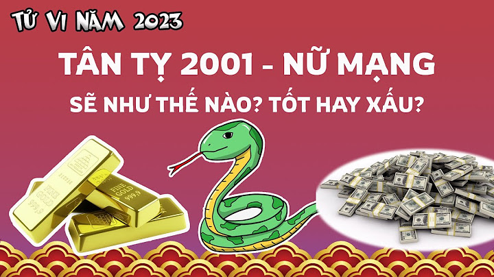 Sinh năm 2001 năm 2023 bao nhiêu tuổi năm 2024