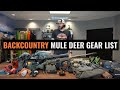Brady Miller's 2021 Backcountry Rifle Mule Deer Gear List