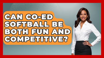Can Co-ed Softball Be Both Fun And Competitive? - Softball Basics and Beyond