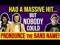 Had the BIGGEST Song of the Year...But NOBODY Knew HOW To Pronounce Band’s Name! | Professor of Rock