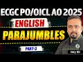 ECGC PO / OICL AO 2025-26 | English: Para Jumbles - 3 | Most Important Practice Quest | English