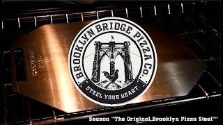 Brooklyn Bridge Pizza Co., The Original Brooklyn Pizza Steel