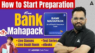 How to Start Your Banking Exam Preparation with Bank Mahapack? | Adda247