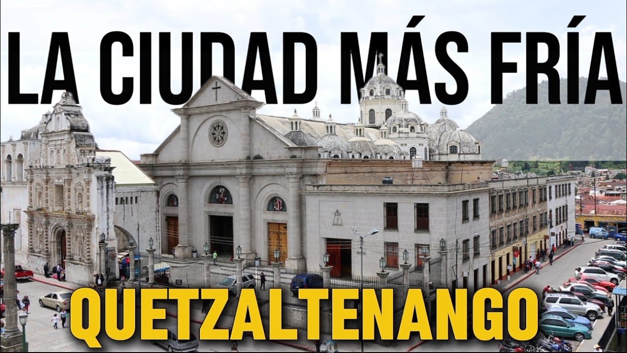 QUETZALTENANGO | The COLDEST city in Guatemala | This is QUETZALTENANGO (xela)