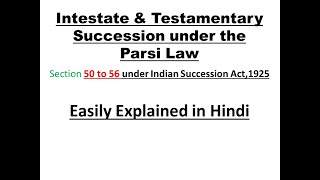 Parsi Intestate Succession - Easily Explained Hindi - Parsi Family Law