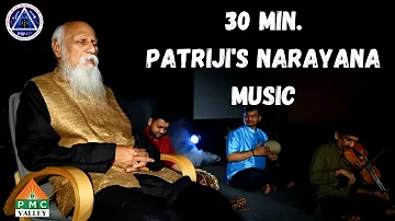 30 min Patriji's Narayana Music for Meditation I Pyramid Music Meditation Academy | PMC Valley