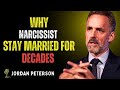 Why a Narcissist can Stay Married for decades | Jordan Peterson Motivational Speech
