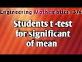 Student's t-test for significant of mean