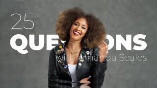 25 Questions With Amanda Seales