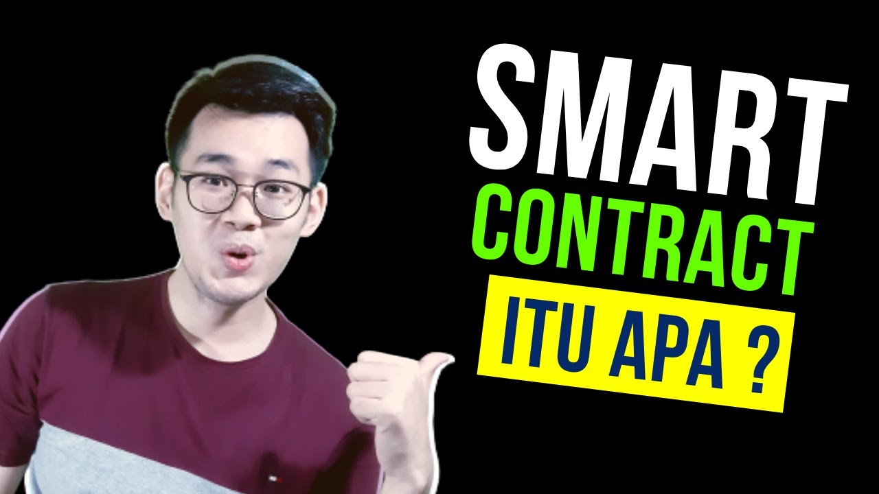 APA ITU SMART CONTRACT BLOCKCHAIN ETHEREUM VLOG33