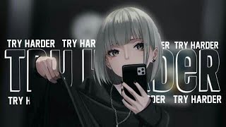 Nightcore ⟿ try harder