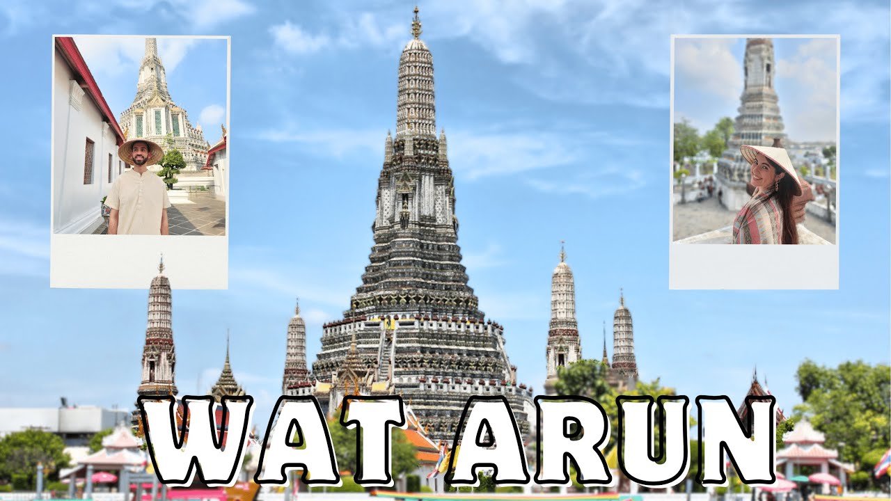 Explorando el Templo Wat Arun en Bangkok