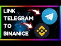 How to Link Telegram Account with Binance || Binance Ko Telegram Se Kaise Connect Kare