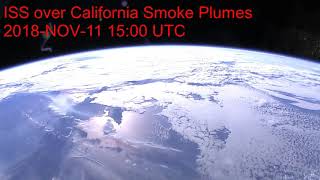 Iss over california smoke plumes 2018-nov-11 13:00 utc