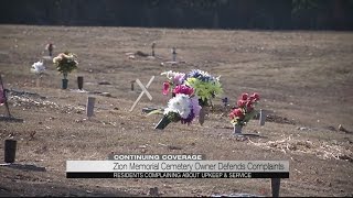 Zion Memorial Cemetery owner defends complaints