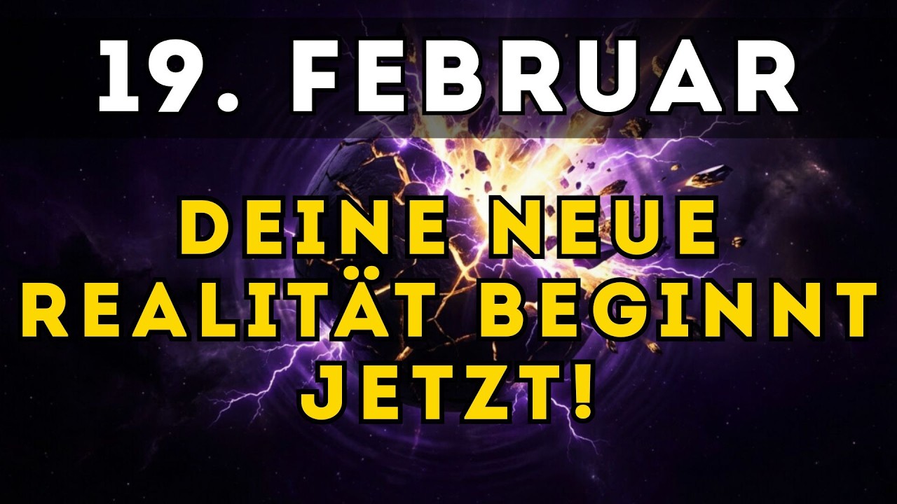 ACHTUNG: 19. FEBRUAR – Wenn du DAS spürst, öffnet sich eine UNSICHTBARE TÜR!