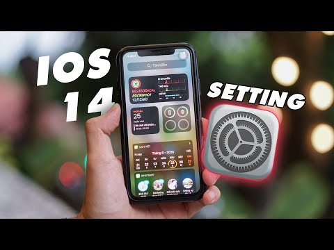 iOS 14 - Những cài đặt cần làm ngay để sử dụng iphone mượt mà và an toàn nhất