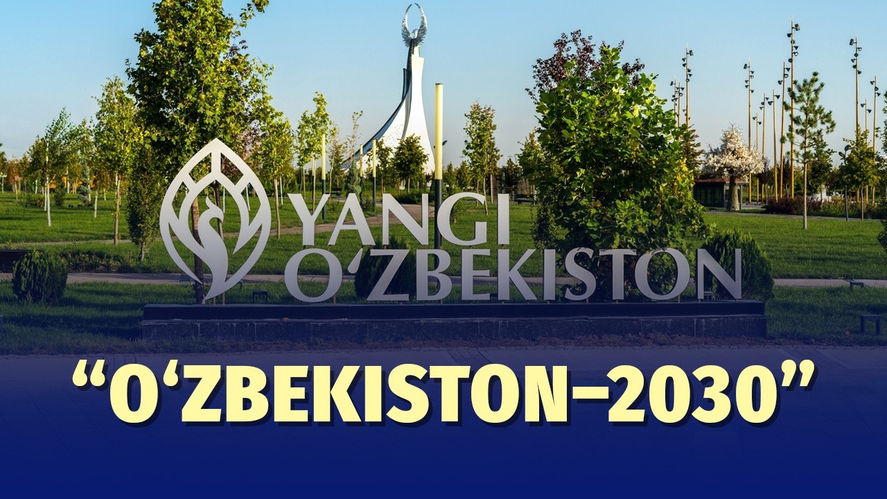 O‘zbekiston 5 yillik maqsadlarini e’lon qildi