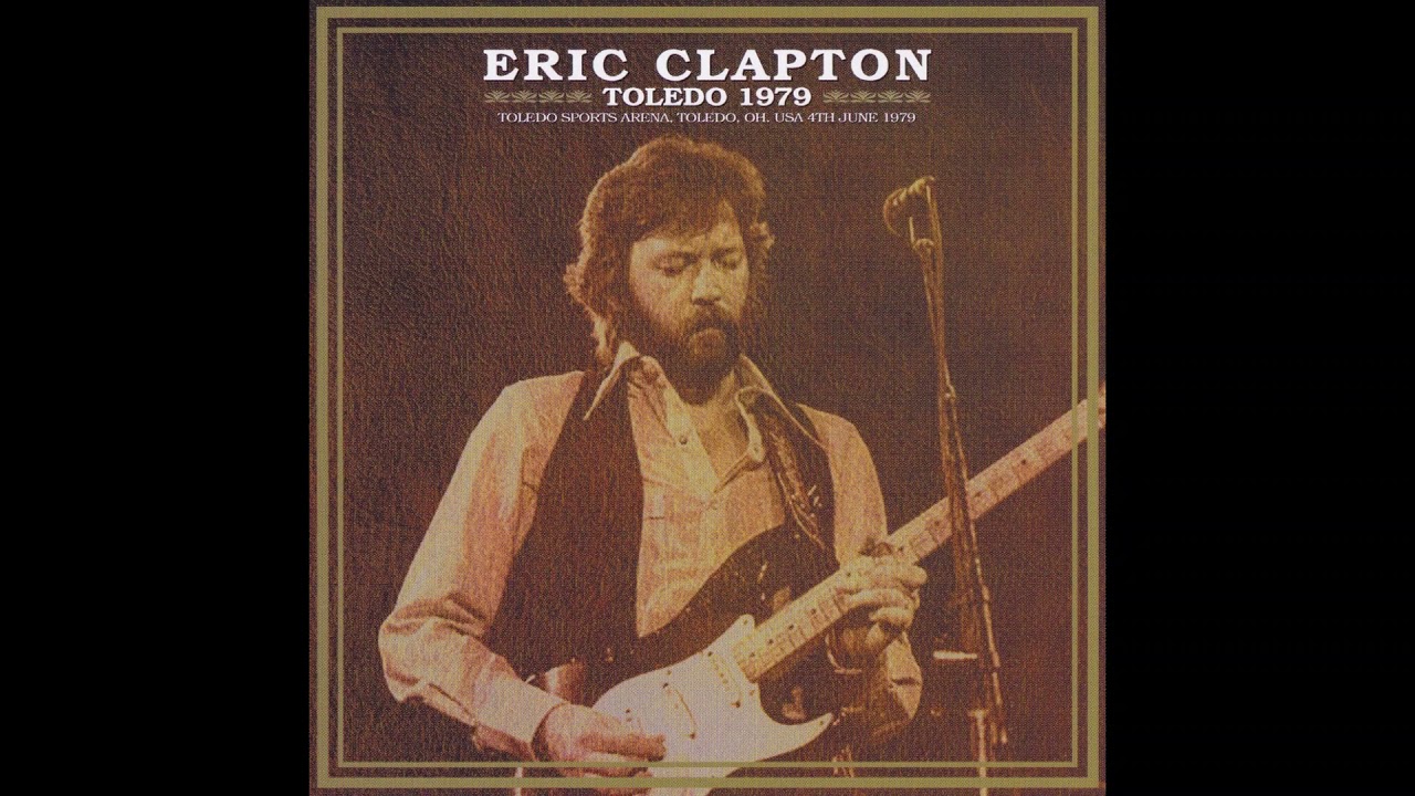 Eric Clapton - 1979-06-04 Toledo Sports Arena, Toledo, OH, USA